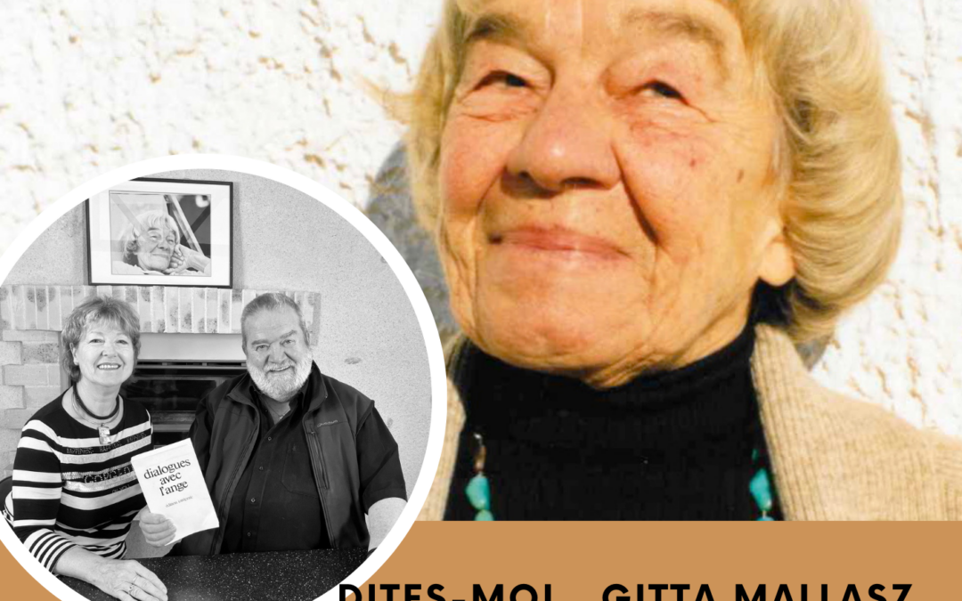 Dites-moi … Gitta Mallasz – Interview de 1989 avec Michèle Cédric (RTBF)